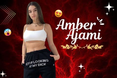 amber ajami onlyfans nude|Amber Ajami